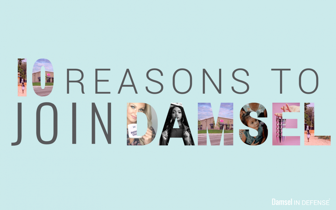 10 Reasons to join Damsel in Defense