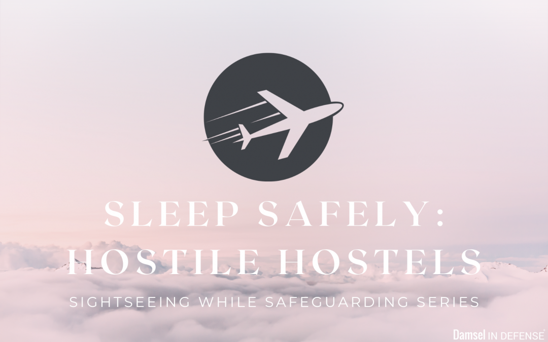 Hostile Hostels